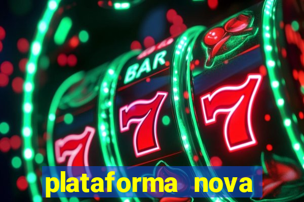 plataforma nova pagando fortune tiger